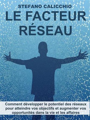 cover image of Le facteur réseau